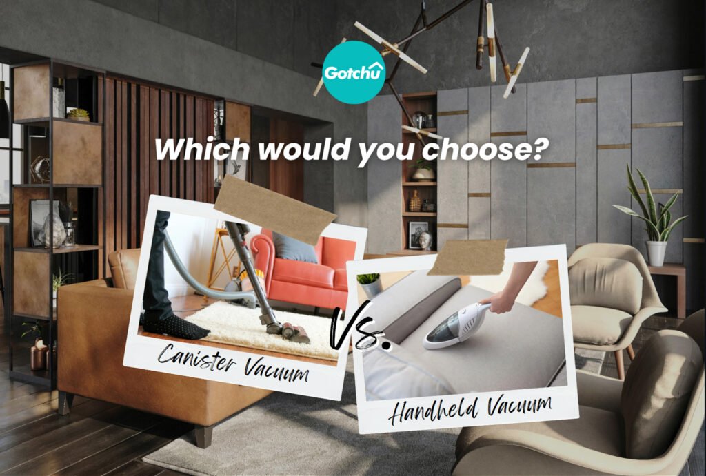 Handheld vs. Canister Vacuum: Perfect for House Cleaning?