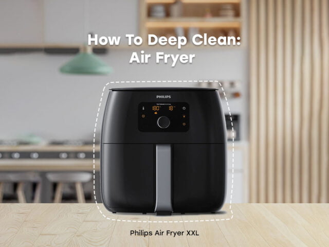 The Secret on How to Deep Clean Your Air Fryer